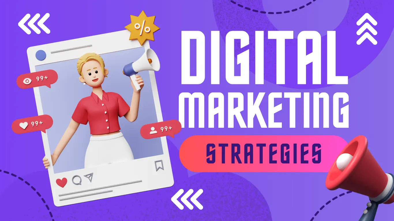 Digital MArketing Strategies